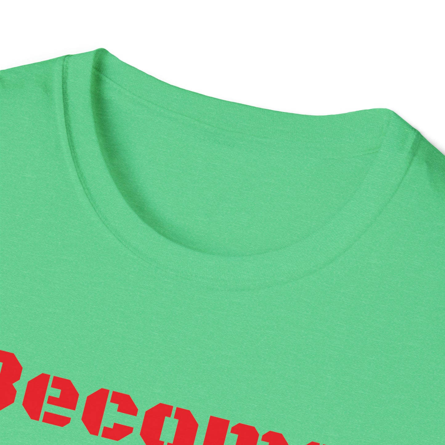 Become Stronger Unisex Softstyle T-Shirt