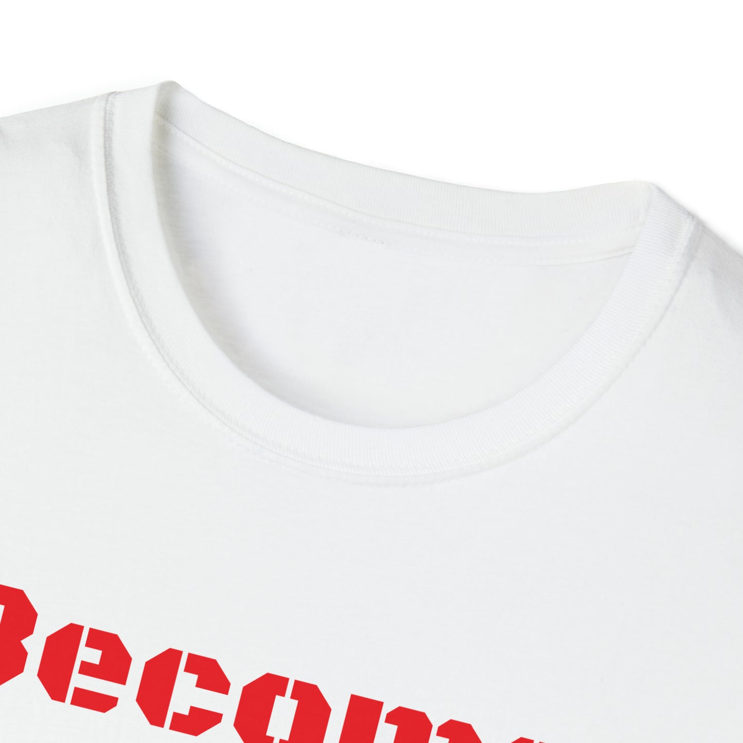 Become Stronger Unisex Softstyle T-Shirt
